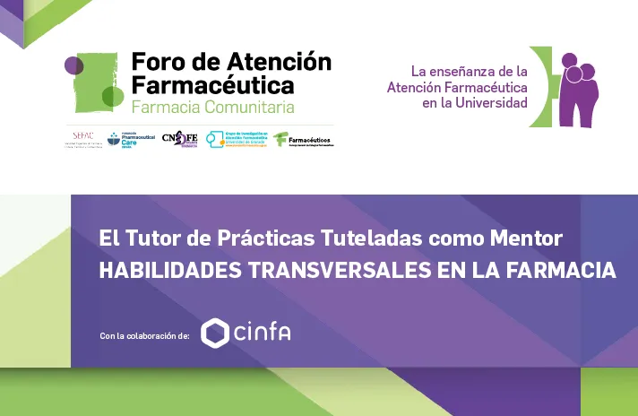 El Tutor de Prácticas Tuteladas como Mentor. Habilidades Transversales en la Farmacia (2ª edición)